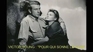 Miniature : Victor Young : Pour qui sonne le glas (suite symphonique)