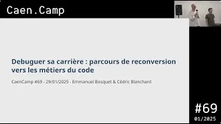 Miniature : CaenCamp #69 : Debuguer sa carrière, parcours de reconversion vers les métiers du code