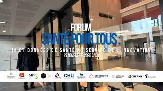 Miniature : Forum Santé pour tous : IA et données de santé au service de l'innovation - Édition 2025