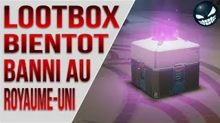 Miniature : Lootbox Bientôt Banni Au Royaume-Uni ?