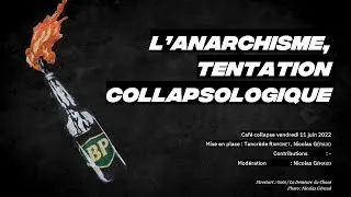 Miniature : L'anarchisme,  tentation collapsologique ?