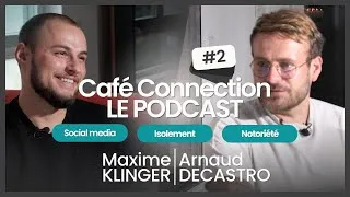 Miniature : RÉSEAUX SOCIAUX , ISOLEMENT, NOTORIÉTÉ 💥 CAFÉ CONNECTION : LE PODCAST #2