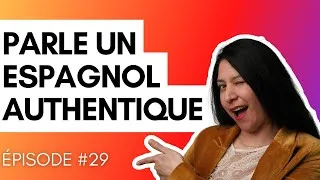 Miniature : Améliorer son espagnol rapidement - No hay mal que por bien no venga EP. 29