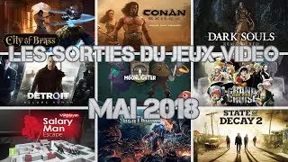 Miniature : LES SORTIES JEUX VIDEO | MAI 2018 | En 2 minutes