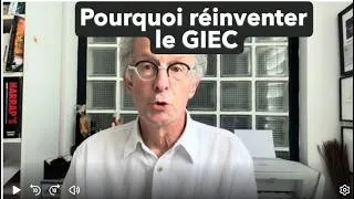 Miniature : Pourquoi il est urgent de réinventer le GIEC