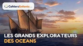 Miniature : Les grands explorateurs et leurs découvertes ⛵ (expliqué aux enfants)
