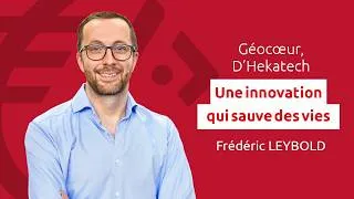 Miniature : Géocœur, d’Hekatech, une innovation qui sauve des vies