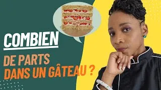 Miniature : Le Nombre de Parts est Essentiel Pour Le Succès De Ton Cake Business
