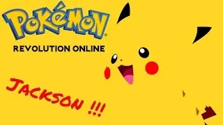 Miniature : Pokemon Revolution Online - Ep.2 - Ce bon vieux Jackson !