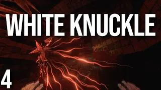 Miniature : White Knuckle | C'EST QUOI CE TRUC