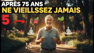 Miniature : Après 75 Ans : Les 5 Habitudes "Choc" des Seniors qui ne Vieillissent Jamais !