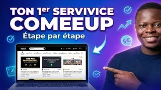 Miniature : Comment Publier Ton Premier Service ComeUp (Étape par Étape) – Débute et Gagne Ton Premier Argent !
