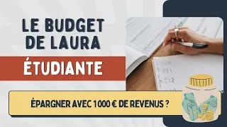 Miniature : Le Budget de Laura | Etudiante avec un petit budget