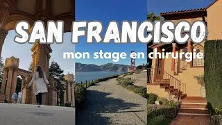 Miniature : Ma première semaine de stage en chirurgie à San Francisco en images