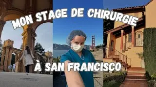 Miniature : VLOG - Ma première semaine de stage en chirurgie à San Francisco