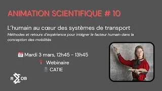 Miniature : R3MOB - Animation scientifique #10 - L'humain au cœur des systèmes de transports
