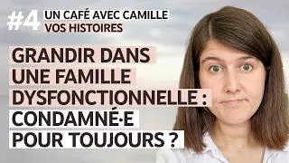 Miniature : #146 Environnement toxique dans l’enfance : se libérer des conséquences du trauma développemental