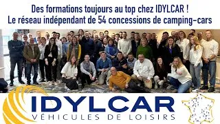 Miniature : Des formations au top chez IDYLCAR, le réseau indépendant de 54 concessions de camping-cars