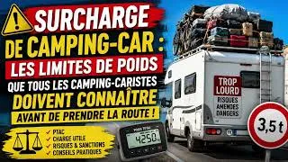 Miniature : 🚨 Surcharge Camping-Car : Ce Que Vous Devez Savoir Avant de Prendre la Route ! 🚐⚖️
