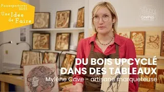 Miniature : Une idée de faire... Du bois upcyclé dans des tableaux avec Mylène Cave | FAIRESPECTIVES 2023