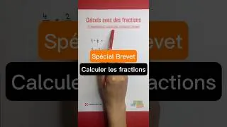 Miniature : Spécial Brevet - Calculer les fractions 🧮