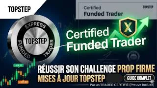Miniature : Comment j'ai réussi le challenge Topstep avec les nouvelles mises à jour.