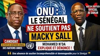 Miniature : ONU : pourquoi le Sénégal ne soutient-il pas la candidature de Macky Sall ? Mohamed N'DA dénonce