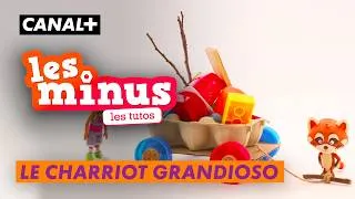 Miniature : Les Minus - Les Tutos ✨ - Comment construire un charriot grandioso ? 🛒