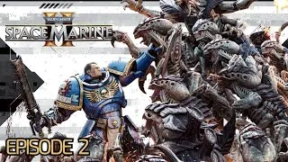 Miniature : [Space Marine II] Ep 2 - Au côté des Ultramarines pour l'EMPEREUR !