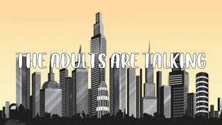 Miniature : The Strokes - The Adults Are Talking ( Lyric fr )