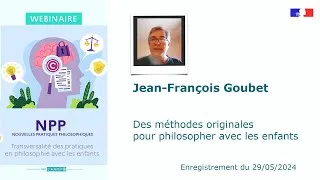 Miniature : Jean-François Goubet : Des méthodes originales pour philosopher avec les enfants