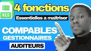Miniature : 4 Fonctions ESSENTIELLES à Maîtriser sur EXCEL pour les COMPTABLES, AUDITEURS et GESTIONNAIRES