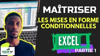 Miniature : MAÎTRISER LES MISES EN FORME CONDITIONNELLES (Partie 1)