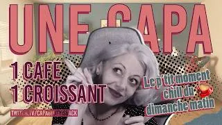 Miniature : UN CAFÉ ☕️ UN CROISSANT 🥐 UNE CAPA #92 ► Le p'tit moment chill du dimanche matin