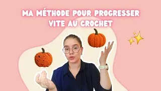 Miniature : Comment progresser rapidement au crochet ?
