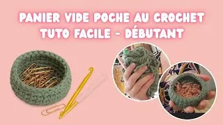 Miniature : Ton premier panier vide poche au crochet - TUTO FACILE - DÉBUTANT