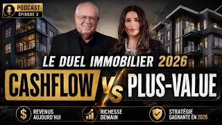 Miniature : Ep. 3🔥 CASHFLOW vs PLUS-VALUE : Le Duel Immobilier en 2026 !