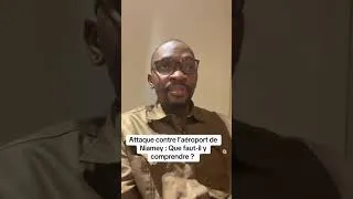 Miniature : Abdoul Niang ce qu’il faut retenir de l’att@que contre l’aéroport de Niamey.