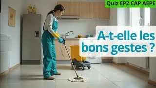 Miniature : EP2 CAP AEPE 6 QCM sur Les techniques de lavage des sols et des surfaces