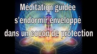 Miniature : Méditation du soir pour dormir d'un sommeil profond enveloppé dans un cocon de protection