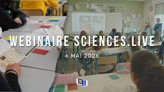 Miniature : Webinaire Sciences.live - 6 mai 2026