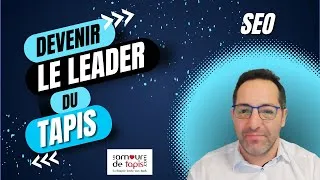Miniature : Comment UnAmourDeTapis devient leader du tapis ?