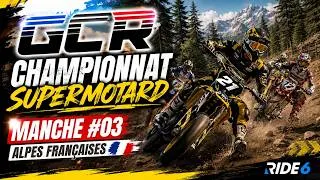 Miniature : GCR | CHAMPIONNAT SUPERMOTARD RIDE 6 | #03 ALPES