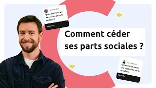 Miniature : 🤝 Cession de parts sociales : le guide pour éviter les pièges !
