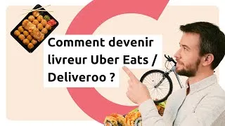 Miniature : 🍣 🚴‍♂️Comment devenir livreur Uber Eats / Deliveroo ? Toutes les étapes !