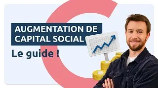 Miniature : 💸 Augmentation de capital social : tout ce qu’il faut savoir !