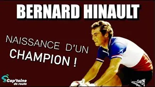 Miniature : BERNARD HINAULT : Naissance d'un champion