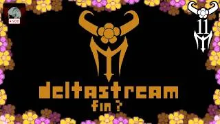 Miniature : DELTASTREAM CHAPITRE 5 #11 : Derniers BONUS !