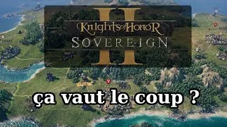 Miniature : Knights of Honor 2, un mixe entre CK3 et TotalWar ??!! Review