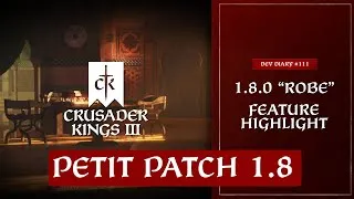 Miniature : CK3 Patch 1.8 "Robe" petit mais sympa  / JdDev 111